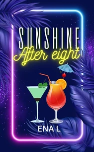 Sunshine After Eight