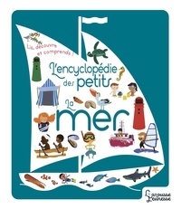 Télécharger le livre sur kindle ipad L'encyclopédie des petits - La mer (French Edition) 9782035974471