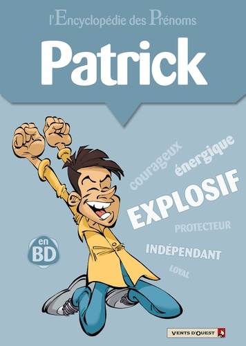 L'encyclopédie des prénoms tome 17 : Patrick