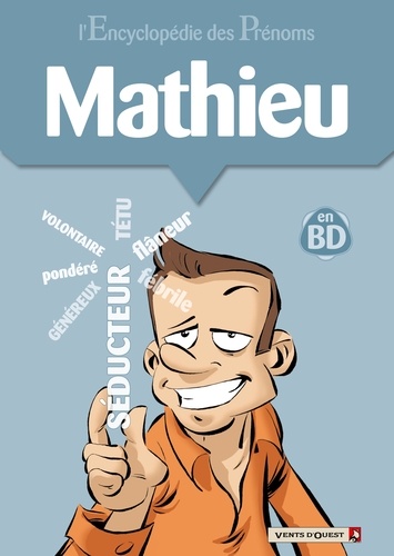 L'encyclopédie des prénoms tome 24 : Mathieu