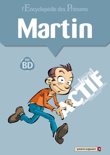 L'encyclopédie des prénoms tome 37 : Martin
