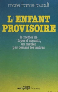 L'Enfant provisoire