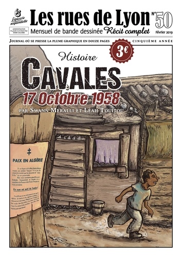 Swann Meralli et Léah Touitou - Les rues de Lyon N° 50 : Cavales - 17 octobre 1958.