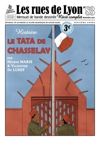 Hélène Marie et Valentine de Lussy - Les rues de Lyon N° 83 : Le Tata de Chasselay.