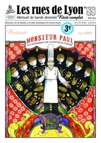 Emy Garcia - Les rues de Lyon N° 88, avril 2022 : Monsieur Paul et l'avènement de la nouvelle cuisine.