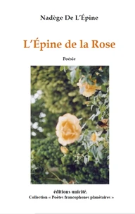 L’épine de la rose