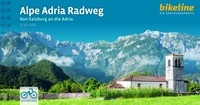  L'équipe Bikeline - Alpe Adria Radweg - Von Salzburg an die Adria.