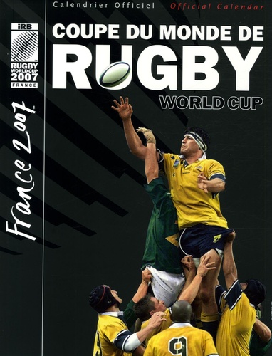  L'Equipe - Calendrier officiel Coupe du monde de Rugby 2007.