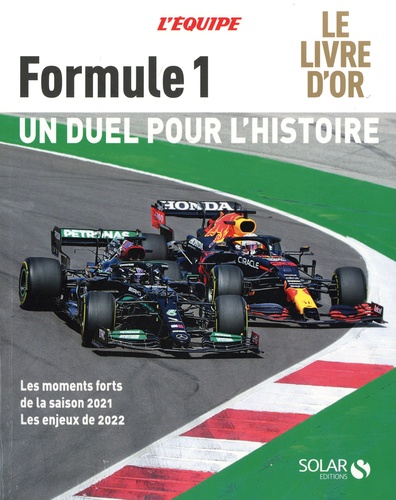  L'Equipe - Formule 1 - Le Livre d'Or.