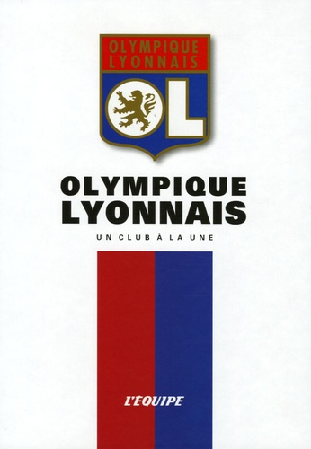  L'Equipe - Olympique Lyonnais.