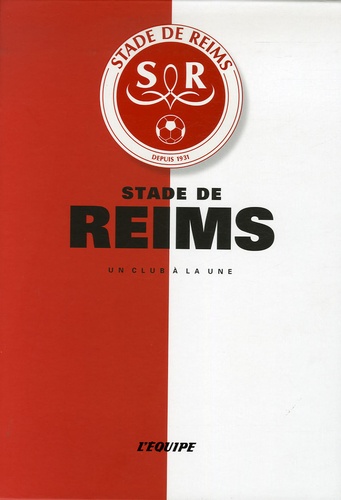  L'Equipe et Vincent Laudet - Stade de Reims.