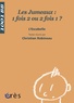  L'Escabelle et Christian Robineau - Les jumeaux : 1 fois 2 ou 2 fois 1 ?.