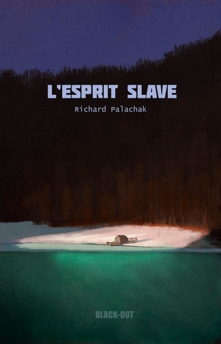 Richard Palachak - L'esprit slave.