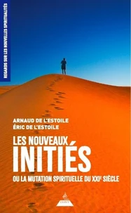 Les nouveaux initiés