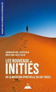 Les nouveaux initiés