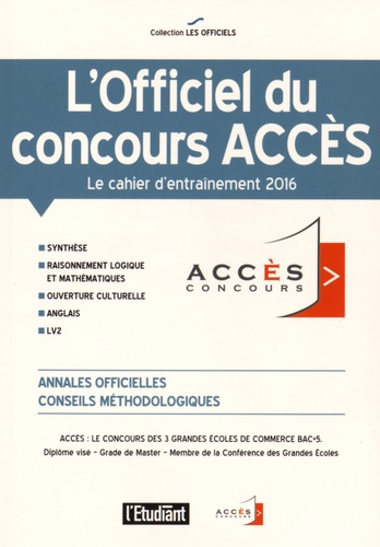  L'Etudiant - L'officiel du concours Accès - Cahier d'entraînement 2016.