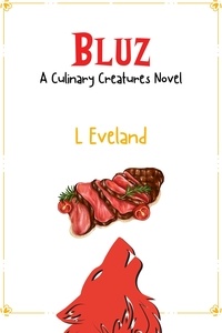  L Eveland - Bluz - Culinary Creatures, #3.