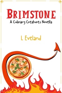  L Eveland - Brimstone - Culinary Creatures, #1.