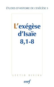 L'exégèse d'Isaïe 8, 1-8
