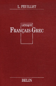 L. Feuillet - Lexique Français-Grec.