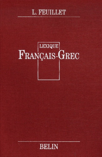 L. Feuillet - Lexique Français-Grec.