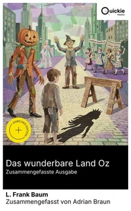 Das wunderbare Land Oz (Zusammengefasste Ausgabe)