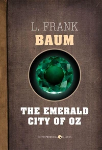 The Emerald City Of Oz