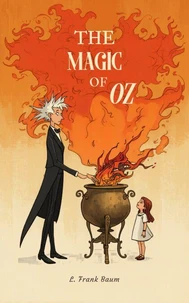The Magic of Oz