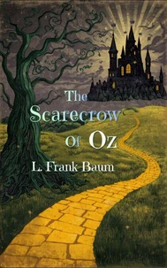 The Scarecrow of Oz