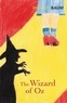 L. Frank Baum - The Wizard of Oz.