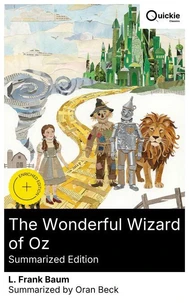 The Wonderful Wizard of Oz (Summarized Edition)