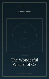 The Wonderful Wizard of Oz