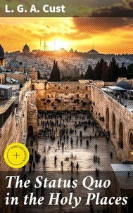 The Status Quo in the Holy Places