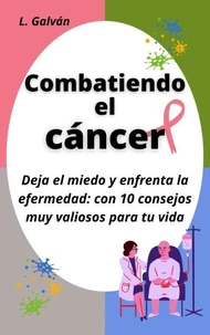 Combatiendo el cáncer