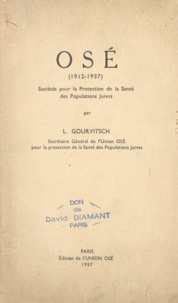 L. Gourvitsch - OSÉ, 1912-1937 - Sociétés pour la protection de la santé des populations juives.