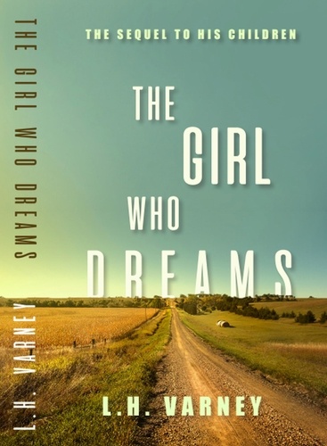  L.H. Varney - The Girl Who Dreams - Transcendents.