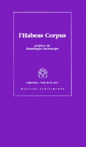 Dominique Inchauspé - L'Habeas Corpus.