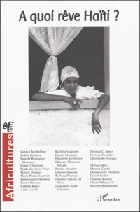 A quoi rêve Haïti ?