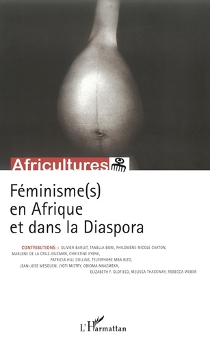 Africultures N° 75 Féminisme(s) en Afrique et dans la Diaspora