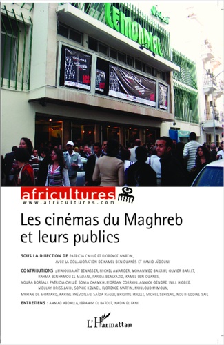 Africultures N° 89-90 Les cinémas du Maghreb et leurs publics