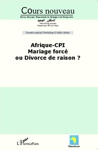  L'Harmattan - Afrique-Cpi mariage forcé ou divorce de raison ?.