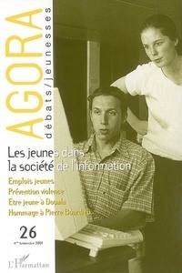  L'Harmattan - Agora Débats/Jeunesse N° 26 : LES JEUNES DANS LA SOCIETE DE L'INFORMATION.