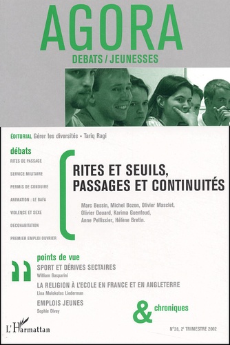  L'Harmattan - Agora Débats/Jeunesse N° 28, 2e trimestre : Rites et seuils, passages et continuités.
