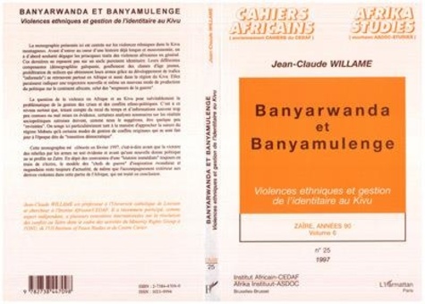 Cahiers africains : Afrika Studies N° 25 Zaïre, années 90. Volume 6, Banyarwanda et Banyamulenge