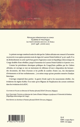 Cahiers africains : Afrika Studies N° 47-48 République démocratique du Congo : guerre et politique. Les trente derniers mois de L.D. Kabila (août 1998-janvier 2001)