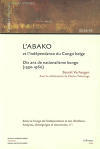 L'ABAKO et l'indépendance du Congo belge