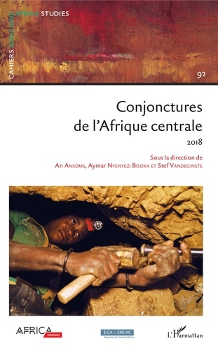 Cahiers africains : Afrika Studies N° 92/2018 Conjonctures de l'Afrique centrale