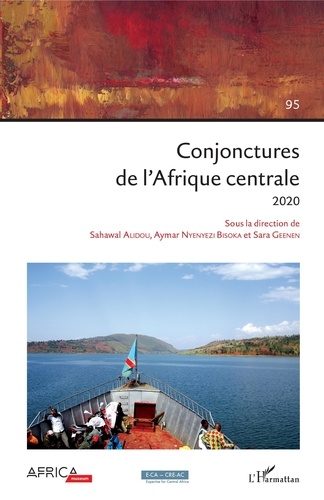 Cahiers africains : Afrika Studies N° 95/2020 Conjonctures de l'Afrique centrale