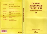  L'Harmattan - Cahiers d'économie politique N° 32 : .