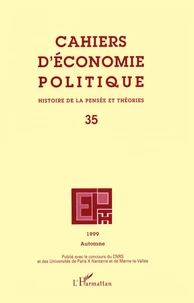 CAHIERS D'ECONOMIE POLITIQUE N° 35 AUTOMNE 1999